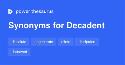 <strong>Thesaurus</strong> for <strong>Decadent</strong>. . Synonym decadent